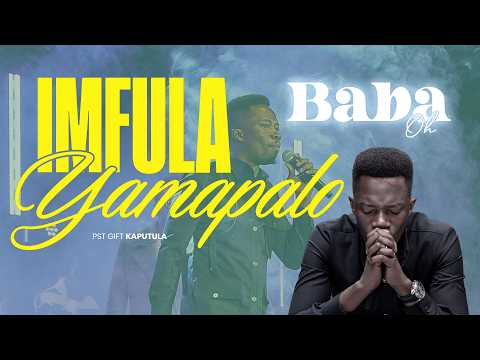 Pst Gift Kaputula - Baba Oh (Infula Yamapalo) Mp3 Download