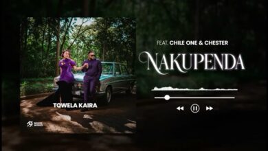 Towela Kaira ft Chile One & Chester – Nakupenda Mp3 Download